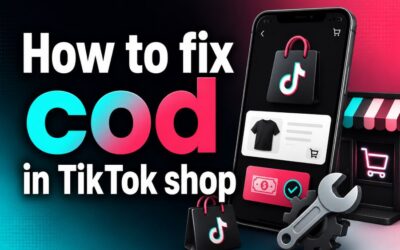 How to Fix COD in TikTok Shop: Buyer and Seller Guide